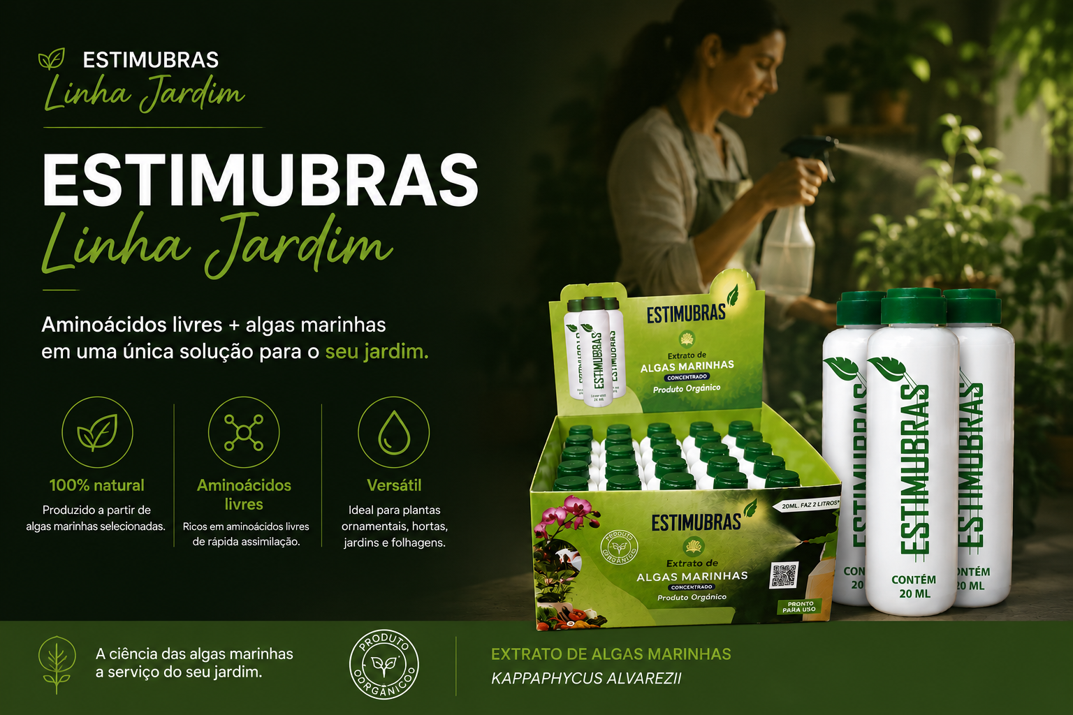 Estimubras Linha Jardim